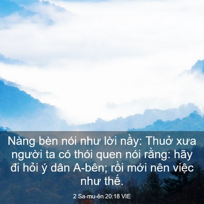 Picture 03 - 2 Sa-mu-ên 20:18 VIE - Nàng bèn nói như lời nầy: Thuở xưa - Bible Verse Picture