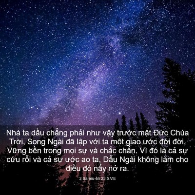 Picture 03 - 2 Sa-mu-ên 23:5 VIE - Nhà ta dầu chẳng phải như vậy trước - Bible Verse Picture