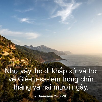 Picture 03 - 2 Sa-mu-ên 24:8 VIE - Như vậy, họ đi khắp xứ và trở về - Bible Verse Picture