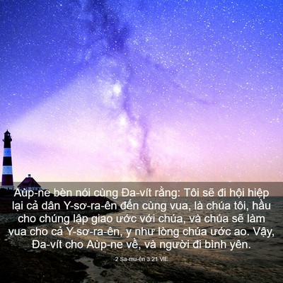 Picture 03 - 2 Sa-mu-ên 3:21 VIE - Aùp-ne bèn nói cùng Đa-vít rằng: Tôi - Bible Verse Picture