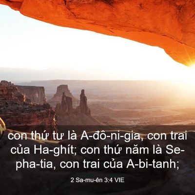 Picture 03 - 2 Sa-mu-ên 3:4 VIE - con thứ tư là A-đô-ni-gia, con trai của - Bible Verse Picture