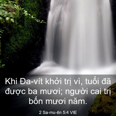 Picture 03 - 2 Sa-mu-ên 5:4 VIE - Khi Đa-vít khởi trị vì, tuổi đã - Bible Verse Picture