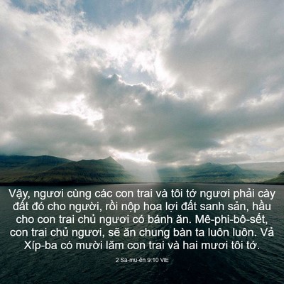 Picture 03 - 2 Sa-mu-ên 9:10 VIE - Vậy, ngươi cùng các con trai và tôi tớ - Bible Verse Picture