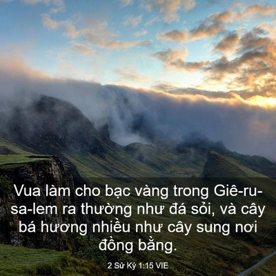 Picture 03 - 2 Sử Ký 1:15 VIE - Vua làm cho bạc vàng trong Giê-ru-sa-lem ra - Bible Verse Picture