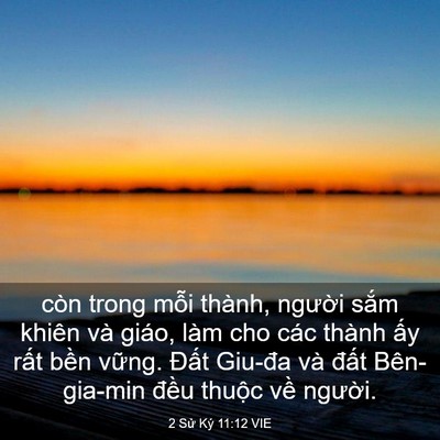 Picture 03 - 2 Sử Ký 11:12 VIE - còn trong mỗi thành, người sắm khiên - Bible Verse Picture