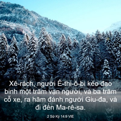 Picture 03 - 2 Sử Ký 14:9 VIE - Xê-rách, người Ê-thi-ô-bi kéo đạo binh - Bible Verse Picture