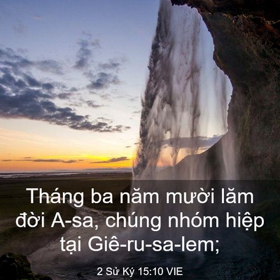 Picture 03 - 2 Sử Ký 15:10 VIE - Tháng ba năm mười lăm đời A-sa, chúng - Bible Verse Picture