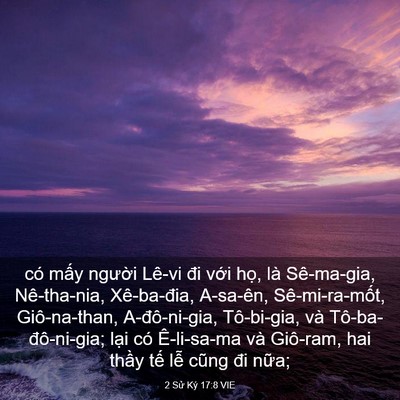 Picture 03 - 2 Sử Ký 17:8 VIE - có mấy người Lê-vi đi với họ, là - Bible Verse Picture