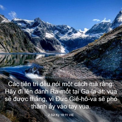 Picture 03 - 2 Sử Ký 18:11 VIE - Các tiên tri đều nói một cách mà - Bible Verse Picture