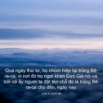 Picture 03 - 2 Sử Ký 20:26 VIE - Qua ngày thứ tư, họ nhóm hiệp tại - Bible Verse Picture