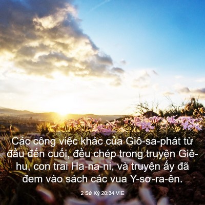 Picture 03 - 2 Sử Ký 20:34 VIE - Các công việc khác của Giô-sa-phát từ - Bible Verse Picture