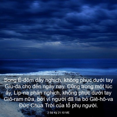 Picture 03 - 2 Sử Ký 21:10 VIE - Song Ê-đôm dấy nghịch, không phục - Bible Verse Picture
