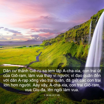 Picture 03 - 2 Sử Ký 22:1 VIE - Dân cư thành Giê-ru-sa-lem lập A-cha-xia, - Bible Verse Picture