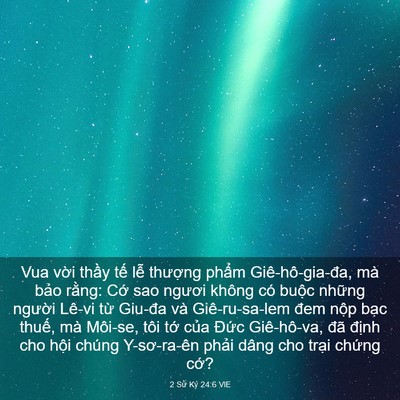 Picture 03 - 2 Sử Ký 24:6 VIE - Vua vời thầy tế lễ thượng phẩm - Bible Verse Picture