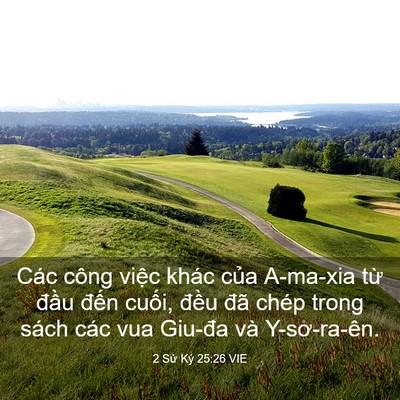 Picture 03 - 2 Sử Ký 25:26 VIE - Các công việc khác của A-ma-xia từ - Bible Verse Picture