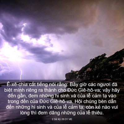 Picture 03 - 2 Sử Ký 29:31 VIE - Ê-xê-chia cất tiếng nói rằng: Bây giờ - Bible Verse Picture