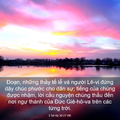 Picture 03 - 2 Sử Ký 30:27 VIE - Đoạn, những thầy tế lễ và người - Bible Verse Picture