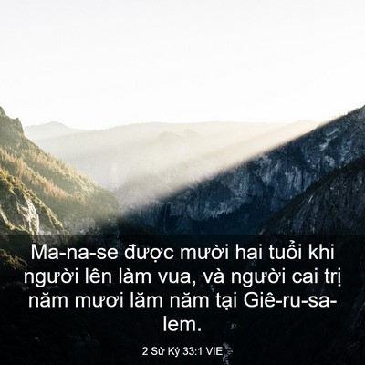 Picture 03 - 2 Sử Ký 33:1 VIE - Ma-na-se được mười hai tuổi khi người - Bible Verse Picture