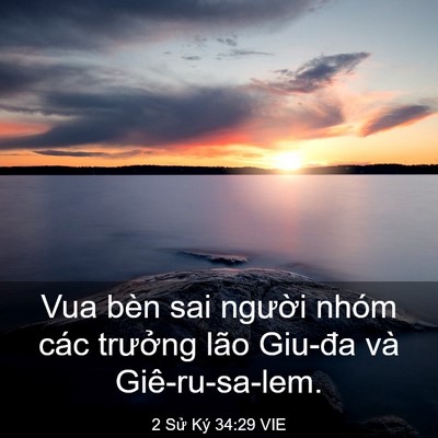 Picture 03 - 2 Sử Ký 34:29 VIE - Vua bèn sai người nhóm các trưởng lão - Bible Verse Picture
