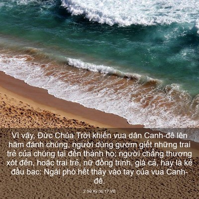 Picture 03 - 2 Sử Ký 36:17 VIE - Vì vậy, Đức Chúa Trời khiến vua dân - Bible Verse Picture