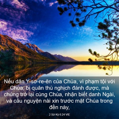 Picture 03 - 2 Sử Ký 6:24 VIE - Nếu dân Y-sơ-re-ên của Chúa, vì phạm - Bible Verse Picture