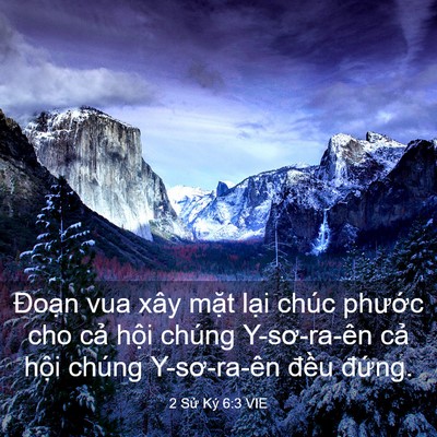 Picture 03 - 2 Sử Ký 6:3 VIE - Đoạn vua xây mặt lại chúc phước cho - Bible Verse Picture