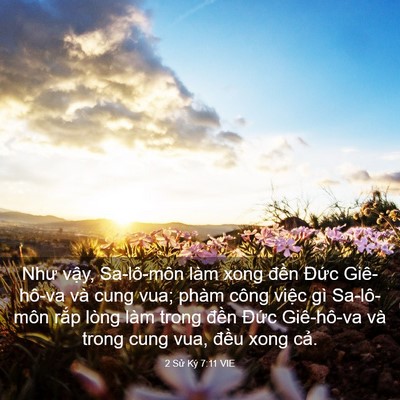 Picture 03 - 2 Sử Ký 7:11 VIE - Như vậy, Sa-lô-môn làm xong đền Đức - Bible Verse Picture