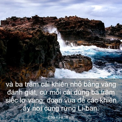 Picture 03 - 2 Sử Ký 9:16 VIE - và ba trăm cái khiên nhỏ bằng vàng - Bible Verse Picture