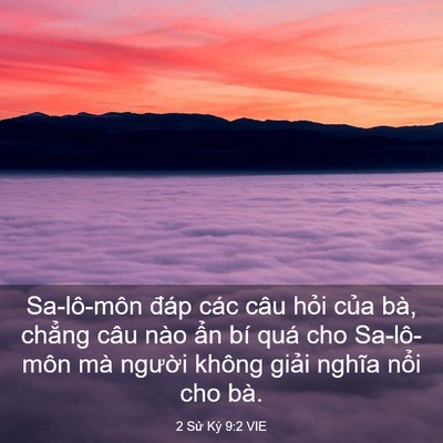 Picture 03 - 2 Sử Ký 9:2 VIE - Sa-lô-môn đáp các câu hỏi của bà, - Bible Verse Picture