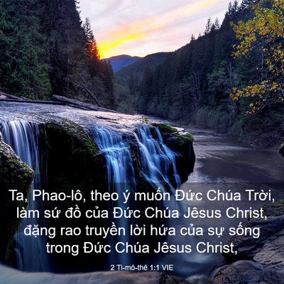 Picture 03 - 2 Ti-mô-thê 1:1 VIE - Ta, Phao-lô, theo ý muốn Đức Chúa Trời, - Bible Verse Picture