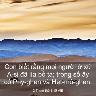 Picture 03 - 2 Ti-mô-thê 1:15 VIE - Con biết rằng mọi người ở xứ A-si - Bible Verse Picture