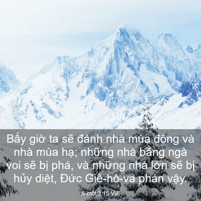 Picture 03 - A-mốt 3:15 VIE - Bấy giờ ta sẽ đánh nhà mùa đông và - Bible Verse Picture