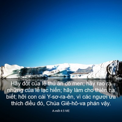 Picture 03 - A-mốt 4:5 VIE - Hãy đốt của lễ thù ân có men; hãy rao - Bible Verse Picture