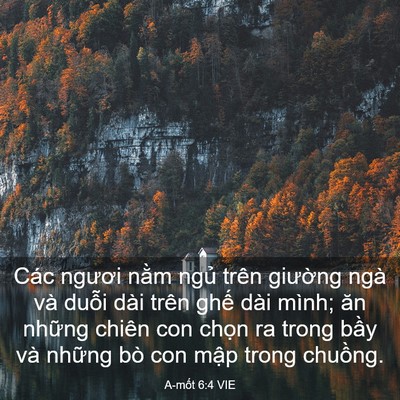 Picture 03 - A-mốt 6:4 VIE - Các ngươi nằm ngủ trên giường ngà và - Bible Verse Picture