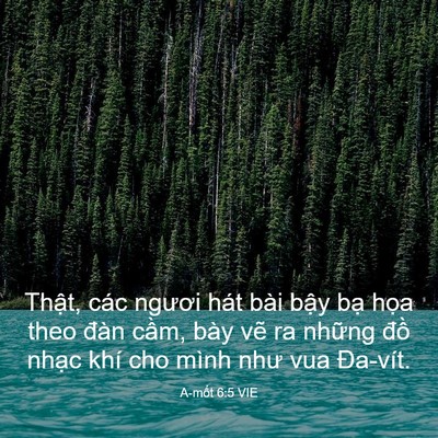 Picture 03 - A-mốt 6:5 VIE - Thật, các ngươi hát bài bậy bạ họa - Bible Verse Picture