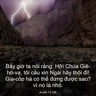 Picture 03 - A-mốt 7:5 VIE - Bấy giờ ta nói rằng: Hỡi Chúa - Bible Verse Picture