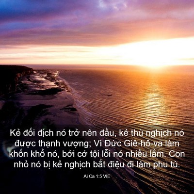 Picture 03 - Ai Ca 1:5 VIE - Kẻ đối địch nó trở nên đầu, kẻ - Bible Verse Picture