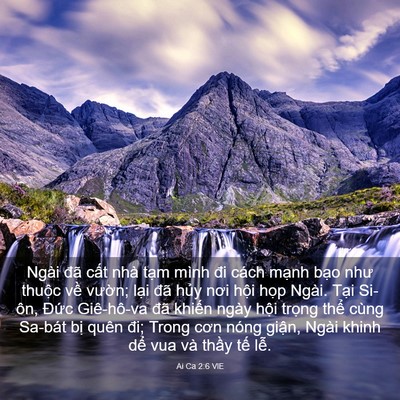 Picture 03 - Ai Ca 2:6 VIE - Ngài đã cất nhà tạm mình đi cách - Bible Verse Picture