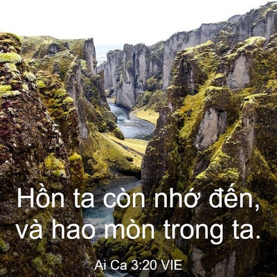 Picture 03 - Ai Ca 3:20 VIE - Hồn ta còn nhớ đến, và hao mòn trong - Bible Verse Picture