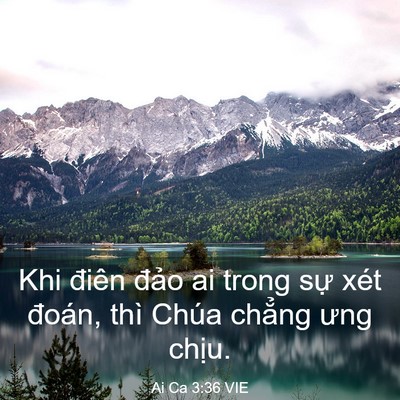Picture 03 - Ai Ca 3:36 VIE - Khi điên đảo ai trong sự xét đoán, thì - Bible Verse Picture