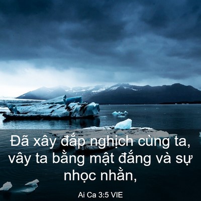Picture 03 - Ai Ca 3:5 VIE - Đã xây đắp nghịch cùng ta, vây ta - Bible Verse Picture
