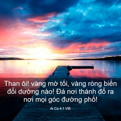Picture 03 - Ai Ca 4:1 VIE - Than ôi! vàng mờ tối, vàng ròng biến - Bible Verse Picture