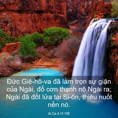 Picture 03 - Ai Ca 4:11 VIE - Đức Giê-hô-va đã làm trọn sự giận - Bible Verse Picture