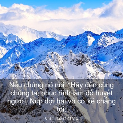 Picture 03 - Châm Ngôn 1:11 VIE - Nếu chúng nó nói: “Hãy đến cùng - Bible Verse Picture
