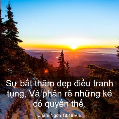 Picture 03 - Châm Ngôn 18:18 VIE - Sự bắt thăm dẹp điều tranh tụng, Và - Bible Verse Picture