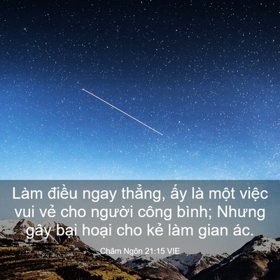 Picture 03 - Châm Ngôn 21:15 VIE - Làm điều ngay thẳng, ấy là một việc - Bible Verse Picture