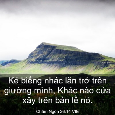 Picture 03 - Châm Ngôn 26:14 VIE - Kẻ biếng nhác lăn trở trên giường - Bible Verse Picture