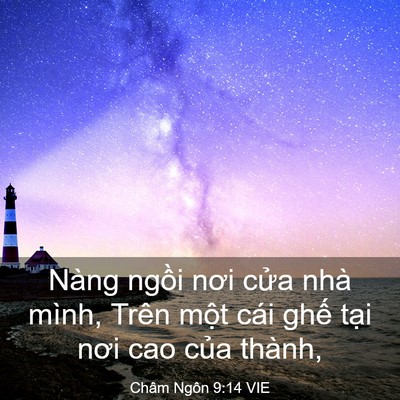 Picture 03 - Châm Ngôn 9:14 VIE - Nàng ngồi nơi cửa nhà mình, Trên một - Bible Verse Picture