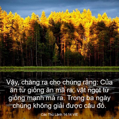 Picture 03 - Các Thủ Lãnh 14:14 VIE - Vậy, chàng ra cho chúng rằng: Của ăn - Bible Verse Picture
