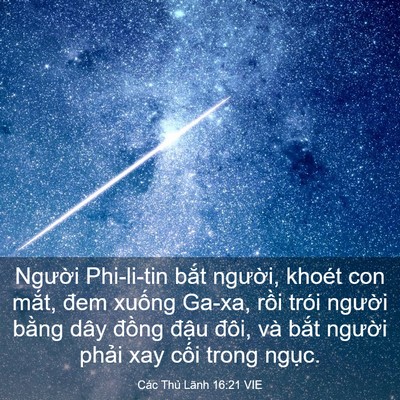 Picture 03 - Các Thủ Lãnh 16:21 VIE - Người Phi-li-tin bắt người, khoét con - Bible Verse Picture